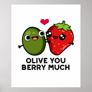 Olijf Je hebt veel klungelige fruitbonen Poster