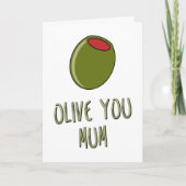 Olijf je moeder, pun, mam Birthday, Moederdag Kaart (Voorkant)