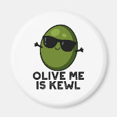Olijf mij is kewl cool olijf woordspeling magneet (Voorkant)