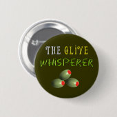 Olijfbomen Gifts "The Olive Whisperer" Ronde Button 5,7 Cm (Voorkant /achterkant)