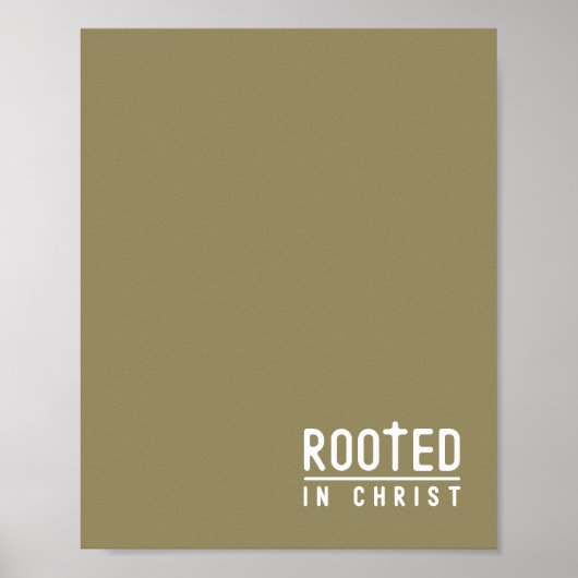 Olijfgroen Rooted Christelijk Faith Quote Poster (Voorkant)