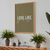 Olijfliefde zoals Jezus Christelijk Poster