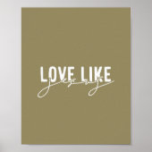 Olijfliefde zoals Jezus Christelijk Poster (Voorkant)