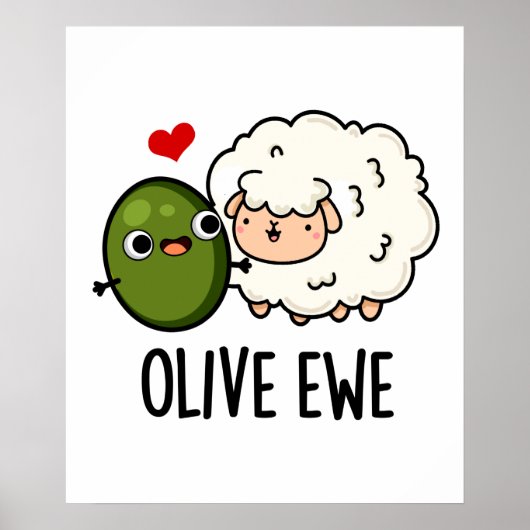 Olive Ewe Funny Love Pun Poster (Voorkant)