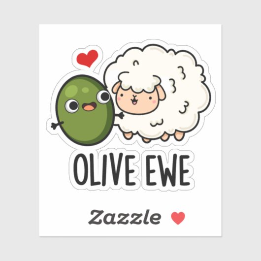 Olive Ewe Funny Love Pun Sticker (Vel)
