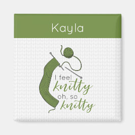 Olive Green ik voel me knitty, Oh zo knitty Magneet