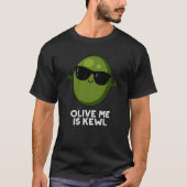 Olive Ik ben Kewl Cool Olive Pun Dark BG T-shirt (Voorkant)