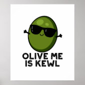 Olive Ik ben Kewl Cool Olive Pun Poster (Voorkant)