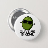 Olive Ik ben Kewl Cool Olive Pun Ronde Button 5,7 Cm (Voorkant /achterkant)