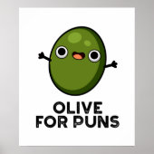 Olive Puns Grappige Olive Fruit Pun Poster (Voorkant)