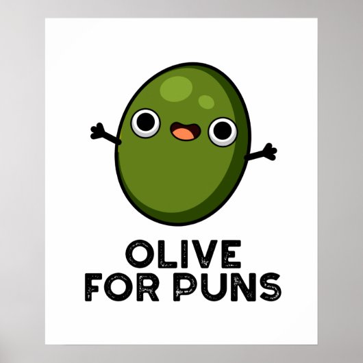 Olive Puns Grappige Olive Fruit Pun Poster (Voorkant)