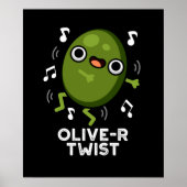 Olive-r Twist Funny Fruit Olive Pun Dark BG Poster (Voorkant)