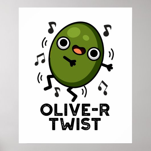 Olive-r Twist Funny Fruit Olive Pun Poster (Voorkant)