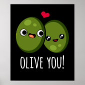 Olive You Funny Love Pun Dark BG Poster (Voorkant)
