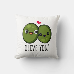 Olive You Funny Love Pun Kussen