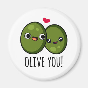 Olive You Funny Love Pun Magneet