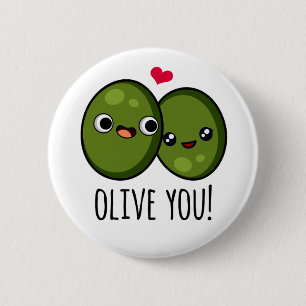 Olive You Funny Love Pun Ronde Button 5,7 Cm