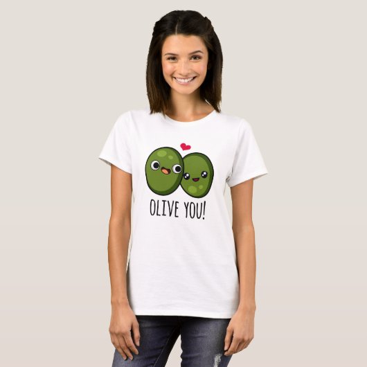 Olive You Grappige Olive Puns T-shirt (Voorkant volledig)