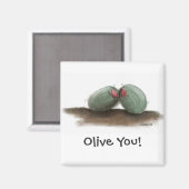 Olive You Magnet (Voorkant / Achterkant)