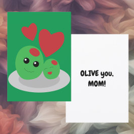 Olive you Mama, Moederdag kaart