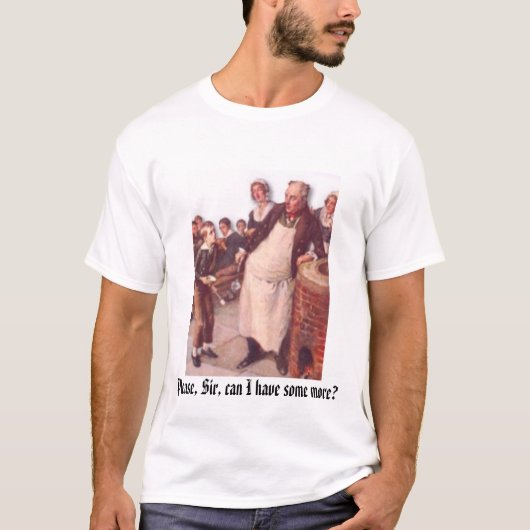 Oliver Twist, alsjeblieft, Sir, mag ik nog wat mee T-shirt (Voorkant)