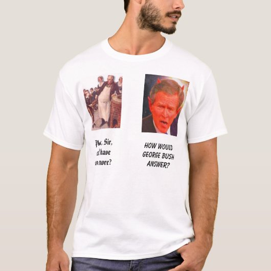 Oliver Twist, alsjeblieft, Sir, mag ik nog wat mee T-shirt (Voorkant)