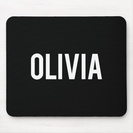 Olivia - Cool New Funny Name Fan Gift Tee Muismat (Voorkant)