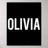 Olivia - Cool New Funny Name Fan Gift Tee  Poster (Voorkant)