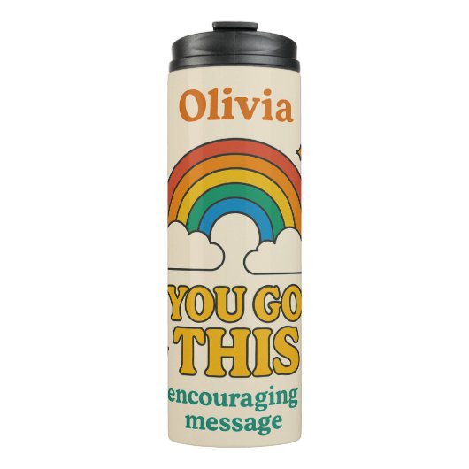 "OLIVIA, JE HEBT DEZE BEMOEDIGENDE BOODSCHAP GEKRE THERMOSBEKER (Voorkant)