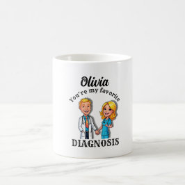 OLIVIA You’re my favorite diagnosis MD doctor Koffiemok