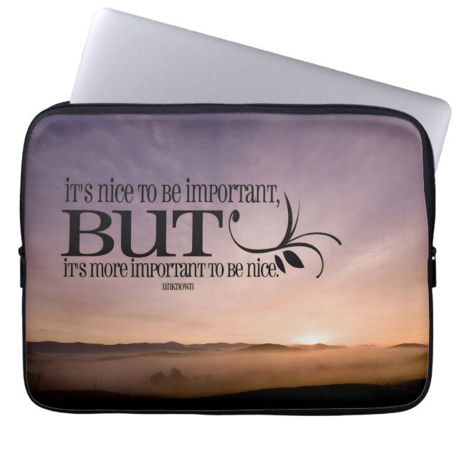 "Om aardig te zijn" Inspirerend Quote Laptop Sleev Sleeve (Voorkant)