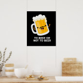 Om al dan niet grappige Drink te zijn, Pun Dark BG Poster (Keuken)