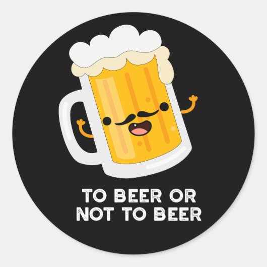 Om al dan niet grappige Drink te zijn, Pun Dark BG Ronde Sticker (Voorkant)