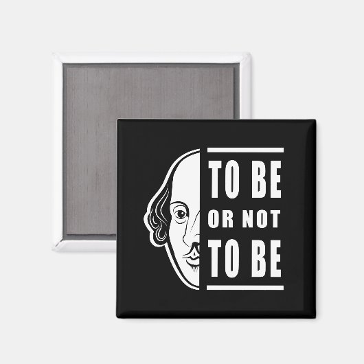 Om al dan niet Shakespeare te zijn, noteer de spia Magneet (Voorkant / Achterkant)