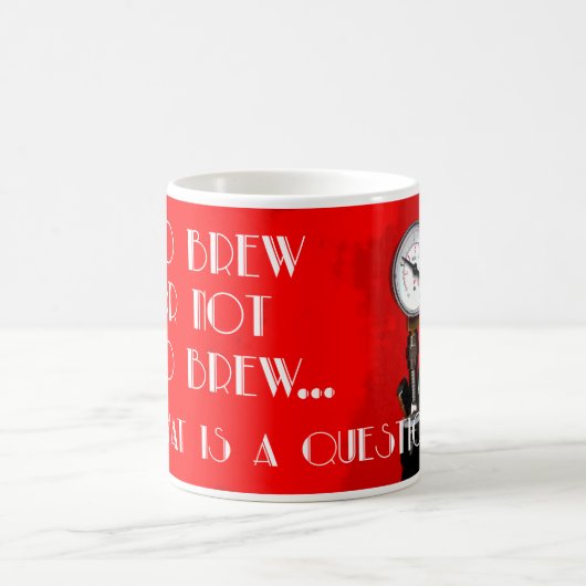 Om al dan niet te brouwen...dat is een vraag ? koffiemok (Center)