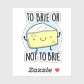 om al dan niet te klagen over grappige kaasdeeg sticker (Vel)