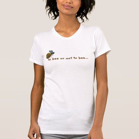 Om al dan niet te worden... t-shirt (Voorkant)
