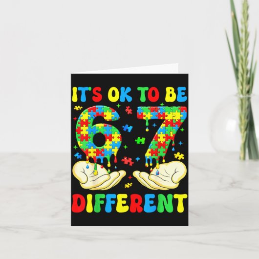 om anders te zijn 67 Autisme bewustzijn Six Seven Kaart (Voorkant)