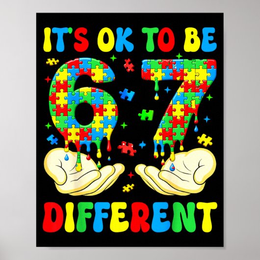 om anders te zijn 67 Autisme Bewustzijn Zes Zeven Poster (Voorkant)