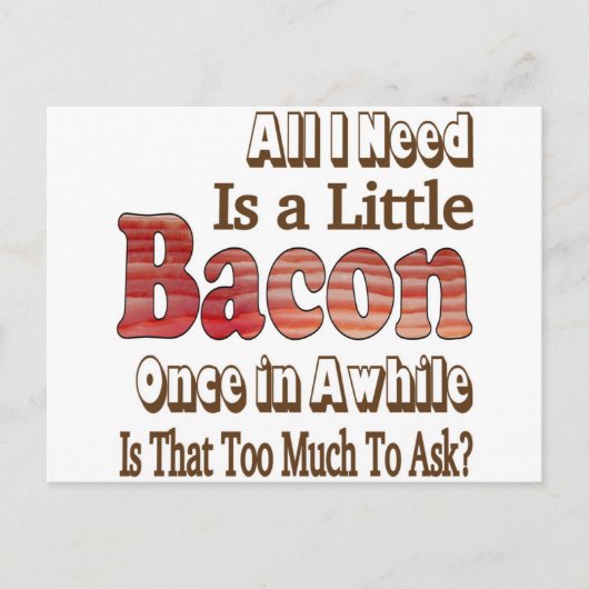 Om bacon vragen briefkaart (Voorkant)