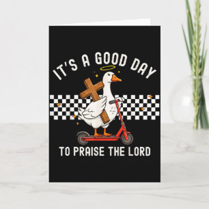 Om de Heer te prijzen Funny Christian Goose Kaart