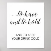 Om de houder van de koude Drink van de Drink te he Poster (Voorkant)