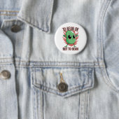 Om een boon te zijn of niet ronde button 5,7 cm (In situ)