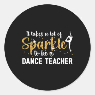 Om een dansleraar te zijn Dansinstructeur Dansende Ronde Sticker