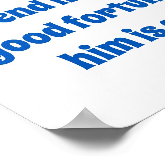 Om één echte vriend te vinden - vriendschappelijke poster (Hoek)