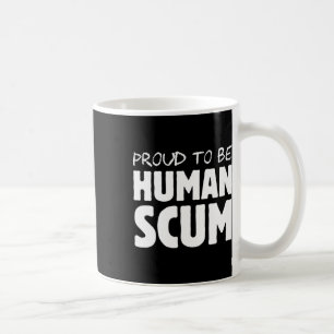 Om een menselijk tuig te zijn - Grappig menselijk  Koffiemok