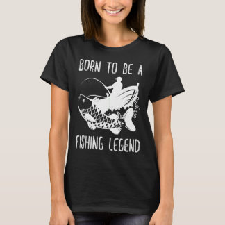 Om een vislegend te zijn Vissen Lucky Fishing T-shirt