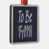 Om eerlijk te zijnKenny Metalen Ornament (Rechts)