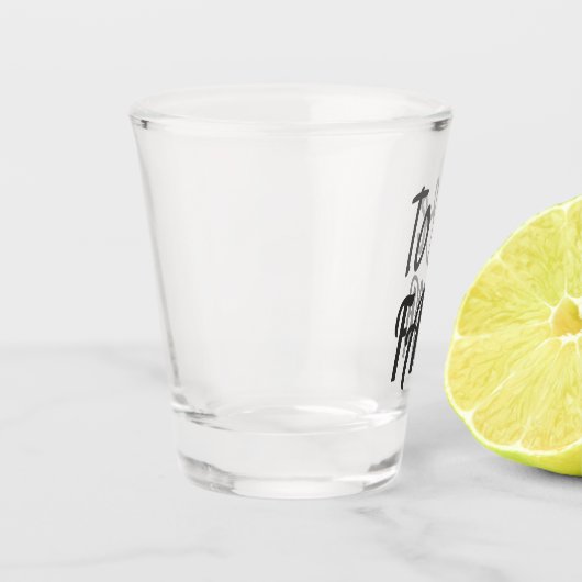 Om eerlijk te zijnKenny Shot Glas (Links)