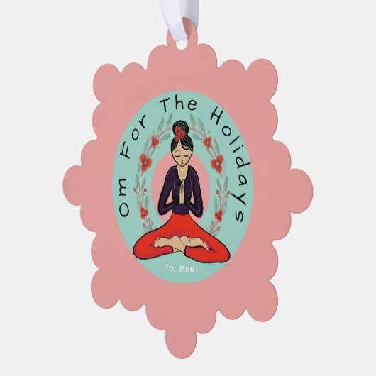 Om For The Holidays Ornament Card (Links)